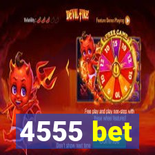 4555 bet